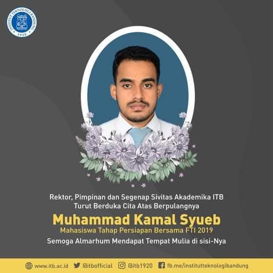 Muhammad Kamal Syueb (almarhum) ialah siswa/santri OFFLINE kami sejak di SMP Negeri 7, SMA Negeri 1 Kota Tegal sampai Fakultas Teknologi Industri ITB.